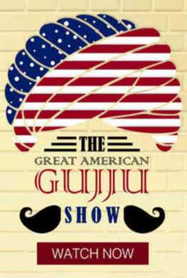 The Great American Gujju Show