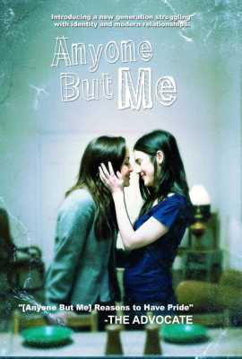 Anyone But Me