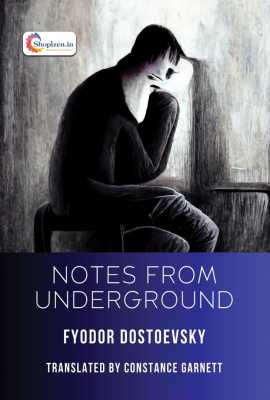 Notes From The Underground