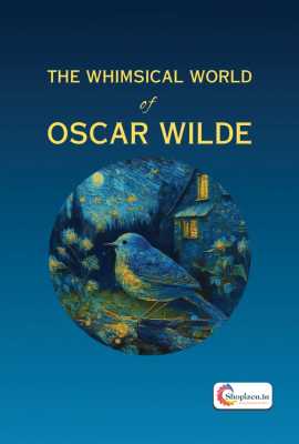 The Whimsical World Of Oscar Wilde