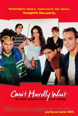 Can't Hardly Wait