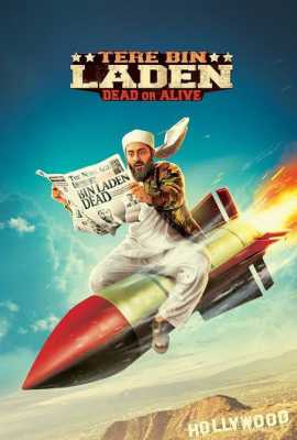 Tere Bin Laden: Dead or Alive