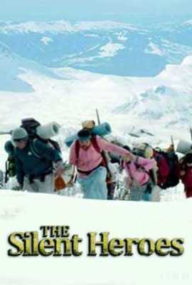 The Silent Heroes