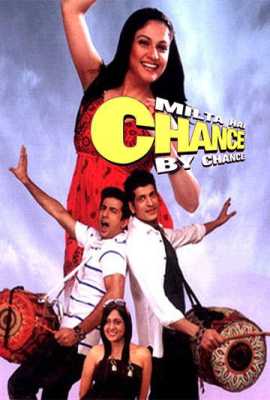 Milta Hai Chance By Chance