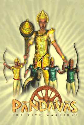 Pandavas: The Five Warriors