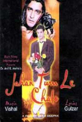 Jahan Tum Le Chalo