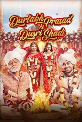 Durlabh Prasad Ki Dusri Shadi
