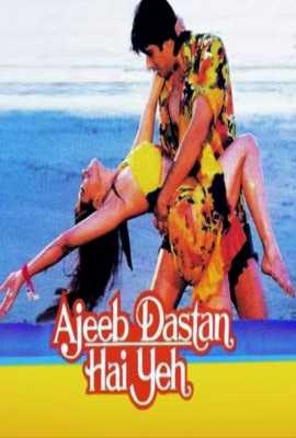 Ajeeb Dastan Hain Yeh