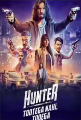 Hunter Tootega Nahi Todega