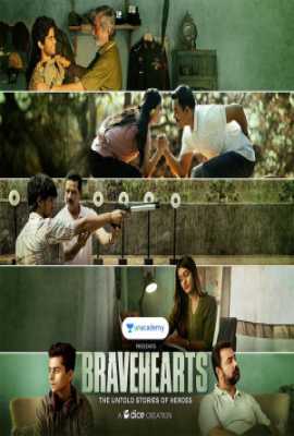 Bravehearts: The Untold Stories of Heroes