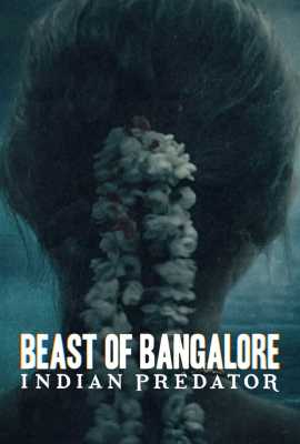 Indian Predator: Beast of Bangalore
