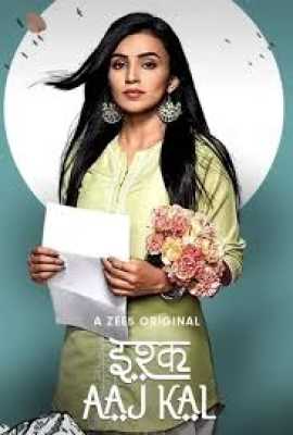 Ishq Aaj Kal