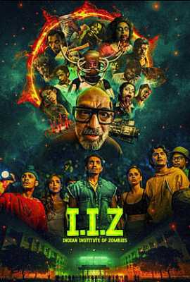 IIZ: Indian Institute of Zombies