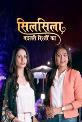 Silsila Badalte Rishton Ka