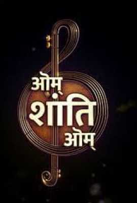 Om Shanti Om (TV series)